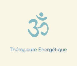 Thérapeute énergétique dans le 30 Gard à Caissargues